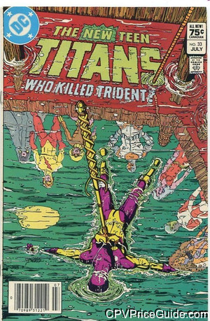 New Teen Titans #33 75¢ CPV Comic Book Picture