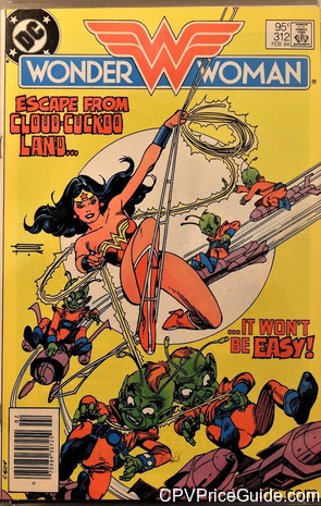 Wonder Woman #312 95¢ CPV Comic Book Picture