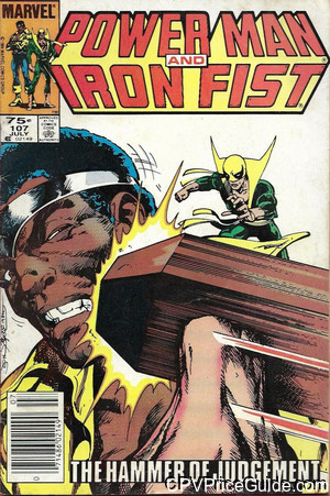 Power Man and Iron Fist #107 75¢ CPV Comic Book Picture