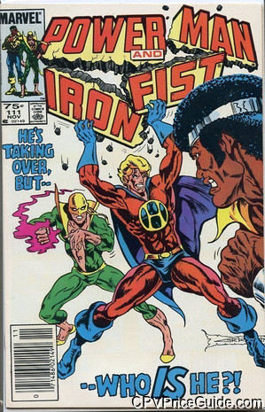 Power Man and Iron Fist #111 75¢ CPV Comic Book Picture