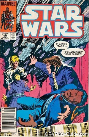 Star Wars #99 75¢ CPV Comic Book Picture